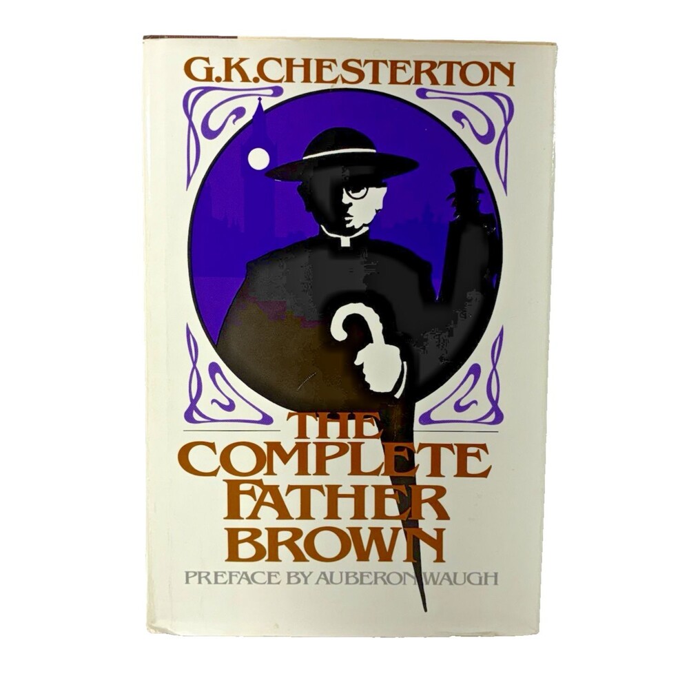 The Complete Father Brown By G.K. Chesterton 1982 Dodd & Mead Book Club Edition